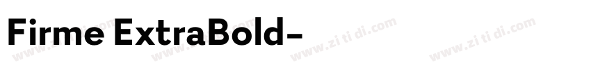 Firme ExtraBold字体转换